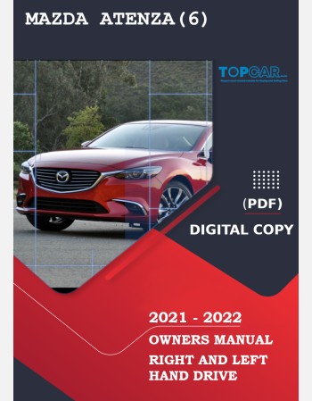mazda atenza - mazda 6 2021-2022 owners manual rhd& lhd